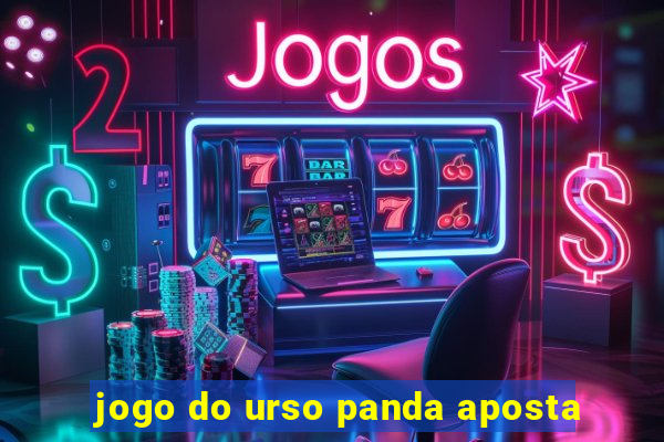 jogo do urso panda aposta